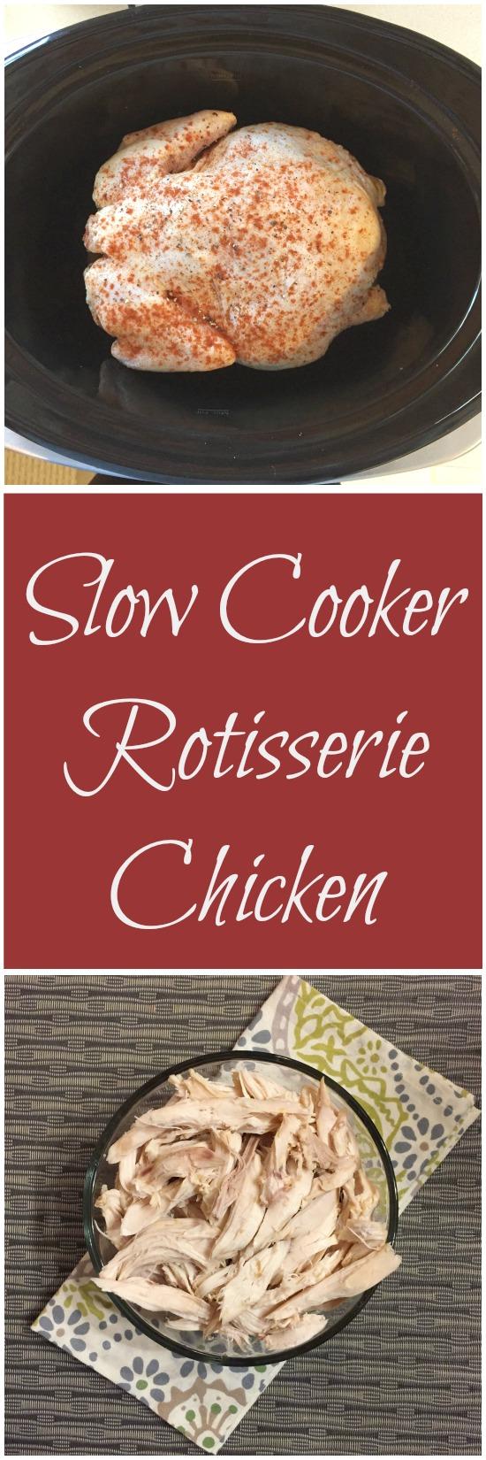 Blog Updates 7 Did you know you can make a rotisserie-style chicken in your crockpot? It's an inexpensive, easy way to prep chicken you can use in a variety of other recipes!