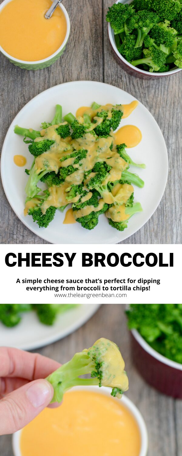 This cheesy broccoli recipe is made with a simple cheese sauce that's ready in minutes and perfect for drizzling or dipping.