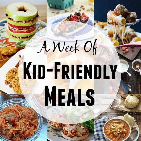 kid friendly meals