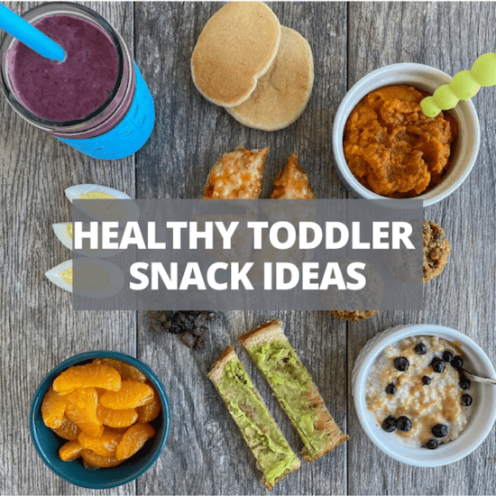 healthy toddler snack ideas